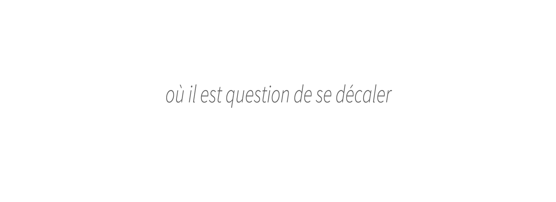 Horizons temporaires - Guillaume Hillairet & Galerie Bolide